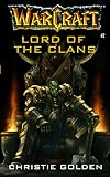 Golden, Christie: Lord of the Clans Golden, Christie: Lord of the Clans