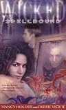 Viguie, Debbie: Spellbound Viguie, Debbie: Spellbound