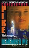 Pike, Christopher: Remember Me