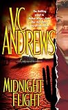 Andrews, V. C.: Midnight Flight Andrews, V. C.: Midnight Flight