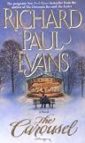 Evans, Richard Paul: The Carousel Evans, Richard Paul: The Carousel