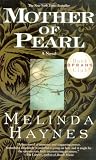 Haynes, Melinda Rucker: Mother of Pearl