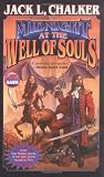 Chalker, Jack L.: Midnight at the Well of Souls Chalker, Jack L.: Midnight at the Well of Souls
