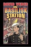 Weber, David: On Basilisk Station