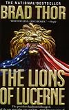 Thor, Brad: The Lions of Lucerne