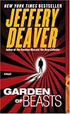 Deaver, Jeffery: Garden of Beasts Deaver, Jeffery: Garden of Beasts