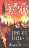 George, Melanie: A Very Gothic Christmas George, Melanie: A Very Gothic Christmas