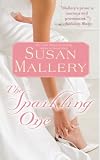 Mallery, Susan: The Sparkling One