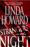Howard, Linda: Strangers in the Night