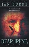 Burke, Jan: Dear Irene: An Irene Kelly Novel