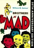 Mad Readers Staff: The Brother's Mad Mad Readers Staff: The Brother's Mad
