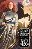 Lee, Tanith: Black Unicorn