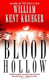 Krueger, William Kent: Blood Hollow Krueger, William Kent: Blood Hollow
