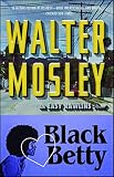 Mosley, Walter: Black Betty