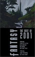 Fantasy: The Best of 2001 by Robert…