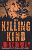 Connolly, John: The Killing Kind Connolly, John: The Killing Kind