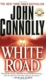 Connolly, John: The White Road
