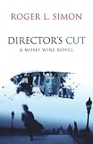Simon, Roger L.: Director's Cut: A Moses Wine Novel Simon, Roger L.: Director's Cut: A Moses Wine Novel