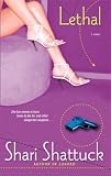 Shattuck, Shari: Lethal Shattuck, Shari: Lethal