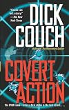 Couch, Dick: Covert Action