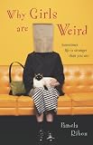 Ribon, Pamela: Why Girls Are Weird Ribon, Pamela: Why Girls Are Weird