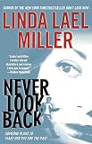 Miller, Linda Lael: Never Look Back