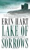 Hart, Erin: Lake Of Sorrows Hart, Erin: Lake Of Sorrows