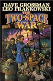 Grossman, Dave: The Two-Space War