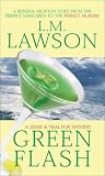 Lawson, L. M.: Green Flash Lawson, L. M.: Green Flash
