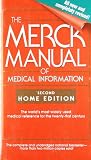 Berkow, Robert: The Merck Manual of Medical Information Berkow, Robert: The Merck Manual of Medical Information