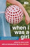 When I Was a Girl (0743480643) by Women's Entertainment Network Women's Entertainment Network: When I Was a Girl