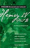 Shakespeare, William: Henry IV: Oxford School Shakespeare Shakespeare, William: Henry IV: Oxford School Shakespeare