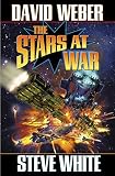 White, Steve: The Stars at War White, Steve: The Stars at War