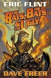 Freer, Dave: The Rats, the Bats and the Ugly