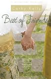 Kelly, Cathy: Best Of Friends Kelly, Cathy: Best Of Friends