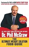 McGraw, Phil: The Ultimate Weight Solution Food Guide