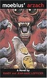 Moebius: Moebius' Arzach Moebius: Moebius' Arzach