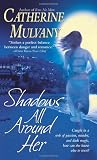 Mulvany, Catherine: Shadows All Around Her