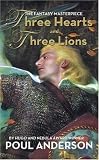 Anderson, Poul: Three Hearts and Three Lions