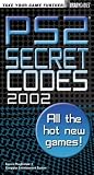 Bradygames: Ps2 Secret Codes 2002 Bradygames: Ps2 Secret Codes 2002