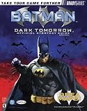 Bradygames: Batman: Dark Tomorrow Official Strategy Guide Bradygames: Batman: Dark Tomorrow Official Strategy Guide