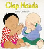 Oxenbury, Helen: Clap Hands