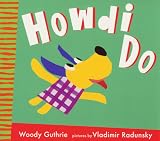 Guthrie, Woody: Howdi Do!