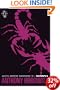 Scorpia: Once stung, twice as deadly. Alex Rider wants revenge (Alex Rider 5)