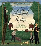 Fleischman, Paul: The Animal Hedge