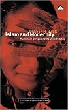 Malik, Iftikhar H.: Islam and Modernity : Muslims in Europe and the United States