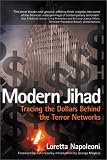Napoleoni, Loretta: Modern Jihad: Tracing the Dollars Behind the Terror Networks