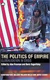 Kagarlitsky, Boris: The Politics Of Empire: Globalisation In Crisis