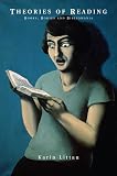 Littau, Karin: Theories of Reading: Books, Bodies, And Bibliomania Littau, Karin: Theories of Reading: Books, Bodies, And Bibliomania