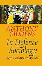 In Defence of Sociology: Essays,&hellip;